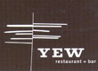 YEW Restaurant + Bar